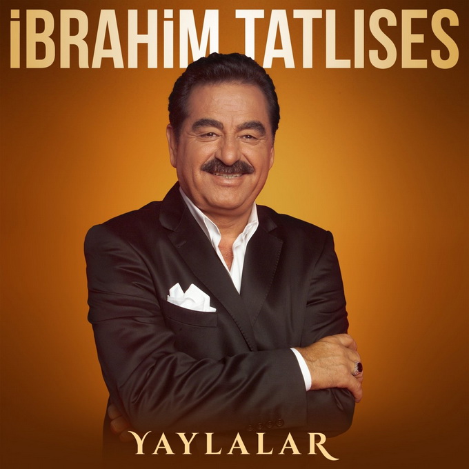 دانلود آهنگ Ibrahim Tatlıses به نام Yaylalar