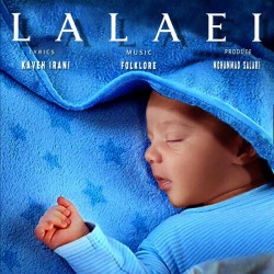 دانلود آهنگ کاوه ایرانی به نام لالایی
