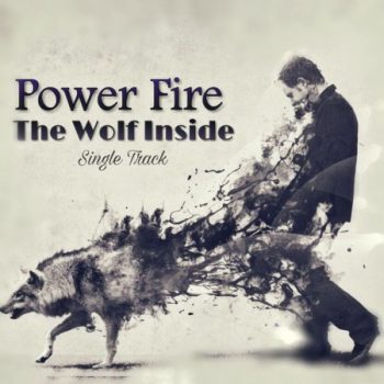 آهنگ Power Fire The Wolf Inside