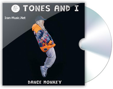 آهنگ جدید Dance Monkey Tones and I