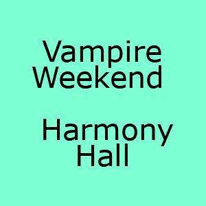 آهنگ جدید Harmony Hall Vampire Weekend